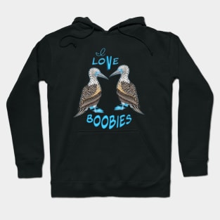 I Love Boobies Hoodie